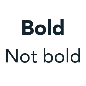 Bold, Not bold