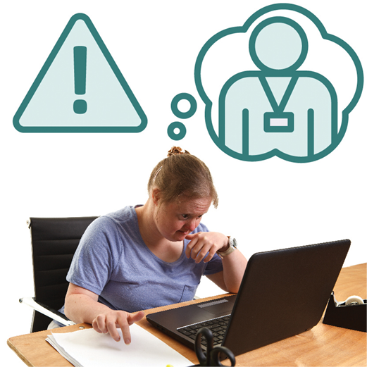 A person using a computer. They have a thought bubble showing a support worker. Above is a problem icon.